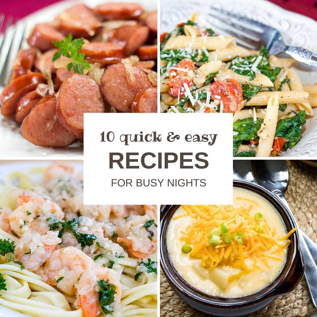 10 Quick and Tasty Recipes
